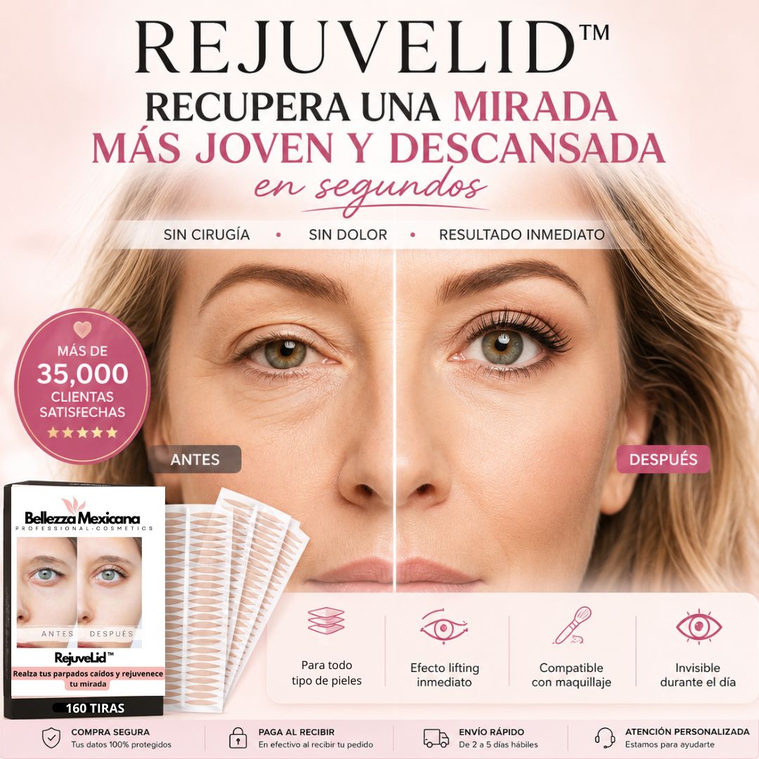 Rejuvelid™ | Levanta tus párpados al instante, sin cirugía
